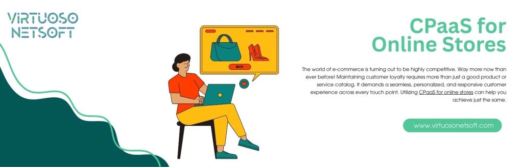 CPaaS for Online Stores