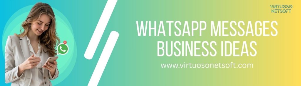 whatsapp messages business ideas
